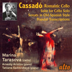 Gaspar Cassado: Romantic Cello Music & Transcriptions (CD)