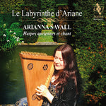 the album cover for ARIANNA SAVALL - Le Labyrinthe d'Ariane