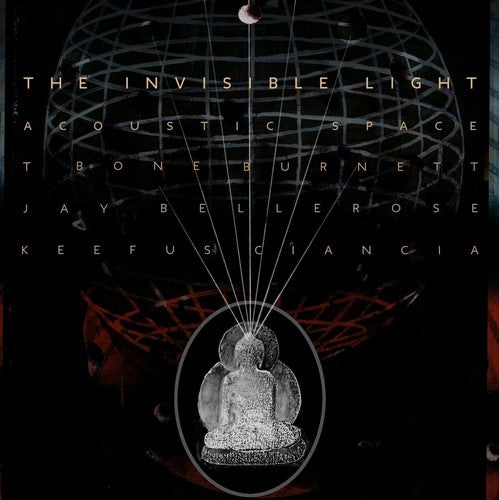 T BONE BURNETT - The Invisible Light: Acoustic Space (CD)