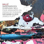 the album cover for Shostakovich / Halle / Platt - Symphony 5 / Four Romances