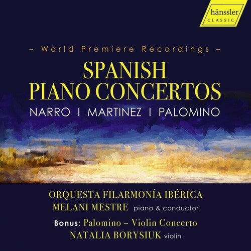 Mestre Borysiuk Orqeusta Filarmonia Iberica - Spanish Piano Concertos (CD)