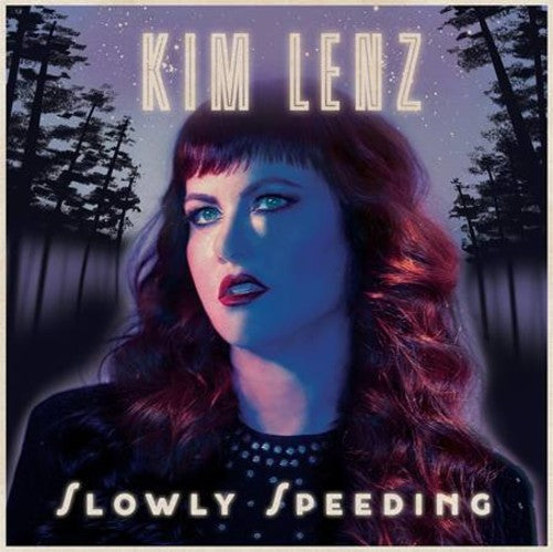 Kim Lenz - Slowly Speeding (CD)