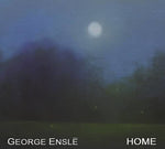 the album cover for George Ensle - Home
