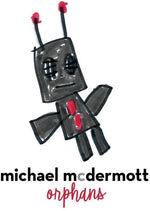Michael McDermott - Orphans (CD)