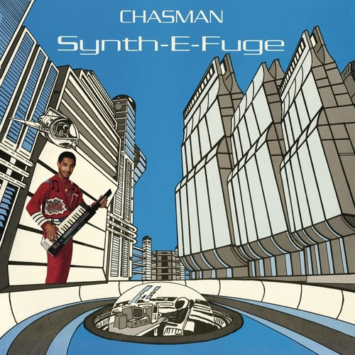 Chasman - Synth-e-fuge (Vinyl)