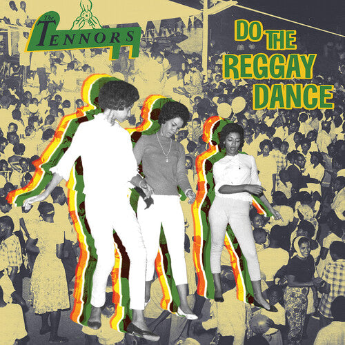 The Tennors - Do The Reggay Dance (Vinyl)