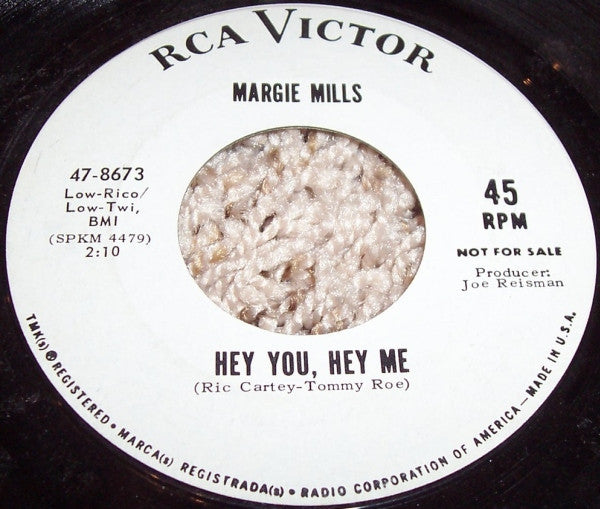 Margie Mills : Goodbye, Boys, Goodbye / Hey You, Hey Me (7", Single, Promo)