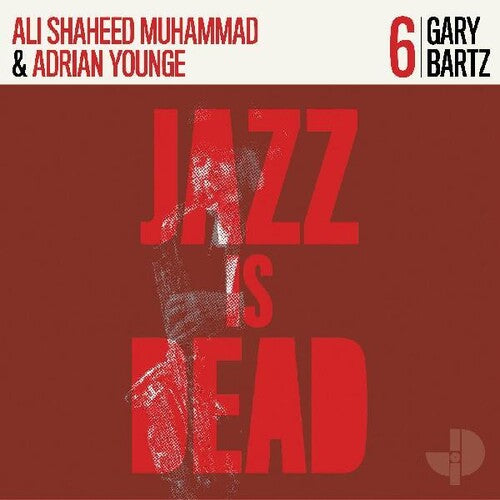 Ali Shaheed Muhammad y Adrian Younge - Gary Bartz Jid006 (Vinilo)