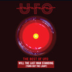 UFO - ベスト・オブ・UFO: ウィル・ザ・ラスト・マン・スタンディング（Turning Out the Light）（CD）