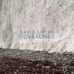 the album cover for Liptak / Arnold / Snyder - Dove Songs