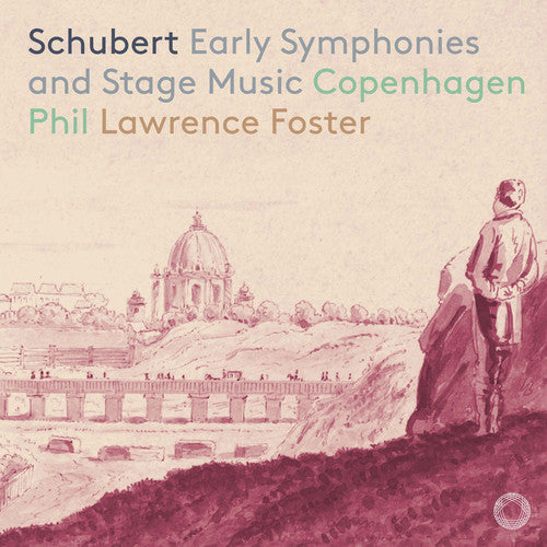 the album cover for Schubert / Copenhagen Philharmonic - Early Symphonies & Stage Music