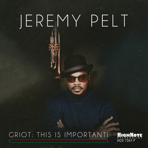 Jeremy Pelt - Griot: ¡Esto es importante! (CD)