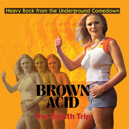 the album cover for Brown Acid - The Eighth Trip / Various - Brown Acid - The Eighth Trip