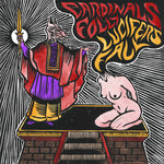 the album cover for Cardinals Folly & Lucifers Fal - Split