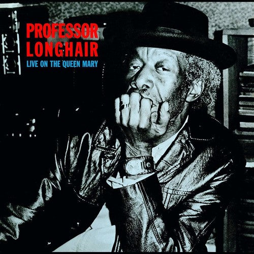 the album cover for Professor Longhair - Live On The Queen Mary [LP]