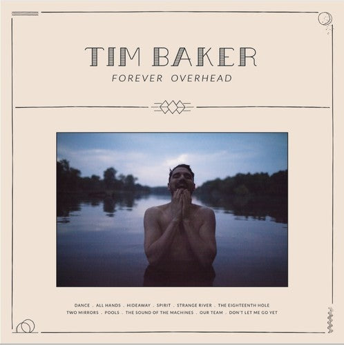 the album cover for Tim Baker - Forever Overhead