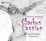the album cover for Kunstel / Polyharmonique / Hesse - Markus Passion