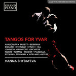 the album cover for Aharonian / Shybayeva - Tangos for Yvar