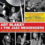 the album cover for Art Blakey & The Jazz Messengers - Live At The Cafe Bohemia November 1955