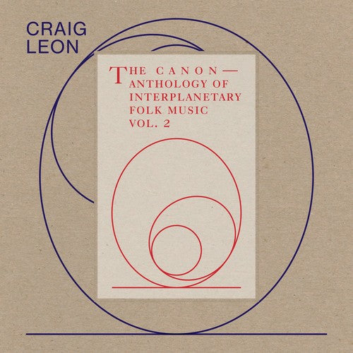 Craig Leon - Antología de música folclórica interplanetaria Vol. 2: El (Vinilo)
