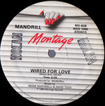 Mandrill : Wired For Love (12")