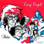 the album cover for Larry Coryell - Bolero [Limited Edition] [Remastered] (Jpn)