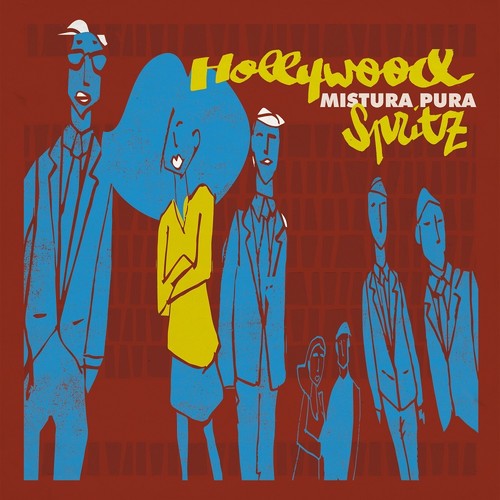 Hollywood Spritz (Vinyl)