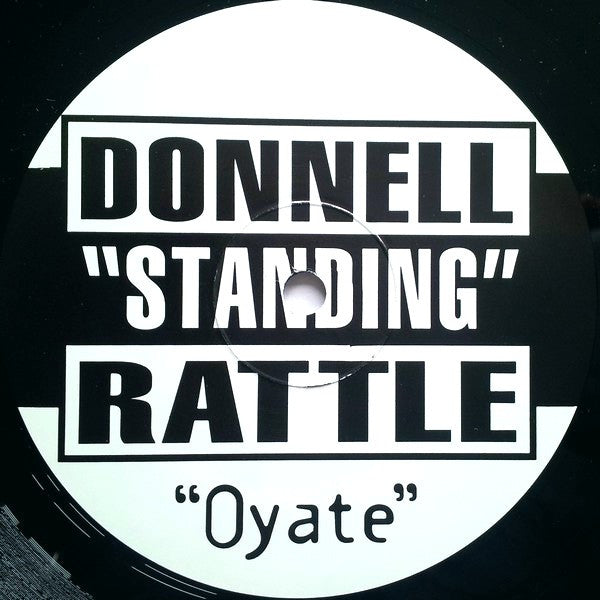 Donnell "Standing" Rattle : Oyate (12")