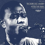 the album cover for Teodross Avery - After The Rain: A Night For Coltrane [Digipak]