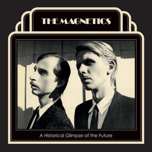 Magnetics - A Historical Glimpse Of The Future (Vinyl)