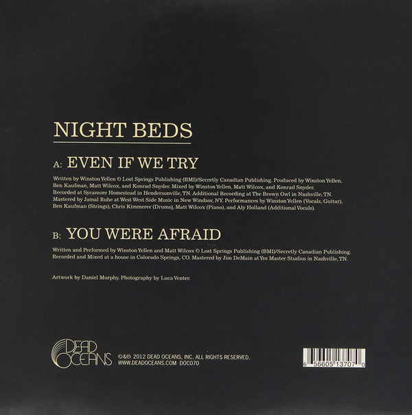 Night Beds : Even If We Try b/w You Were Afraid (7", Single)