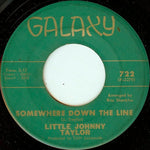 Little Johnny Taylor : Part Time Love / Somewhere Down The Line (7", Ind)