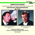 the album cover for Busoni / Thiollier / Schonwandt - Piano & Male Choir Concerto