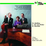 the album cover for Kuhlau / Christiansen / Westenholz - Flute, Piano, Cello Trios