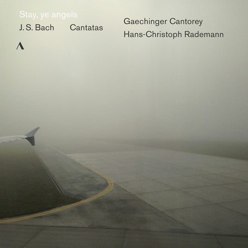 the album cover for J Bach S / Rademann - Stay Ye Angels