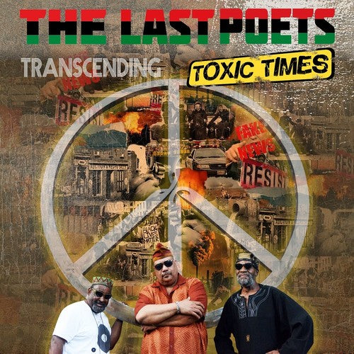 the album cover for The Last Poets - Transcending Toxic Times