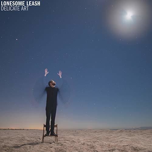 the album cover for Lonesome Leash - Delicate Art