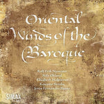 the album cover for Oriental Winds Of The Baroque / Various - Oriental Winds of the Baroque