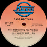 Bass Brothas : Bass Brothas Bring You Phat Bass (12", Promo)