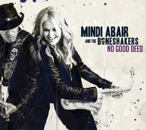 Mindi Abair & the Boneshakers - No Good Deed (CD)