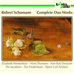 the album cover for Schumann / Westenholz / Nielsen - Complete Duo Works