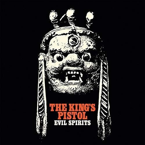 King's Pistol - Evil Spirits (Vinilo)