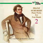 the album cover for Schubert / Lonskov / Llambias - Piano Works for 4 Hands 2