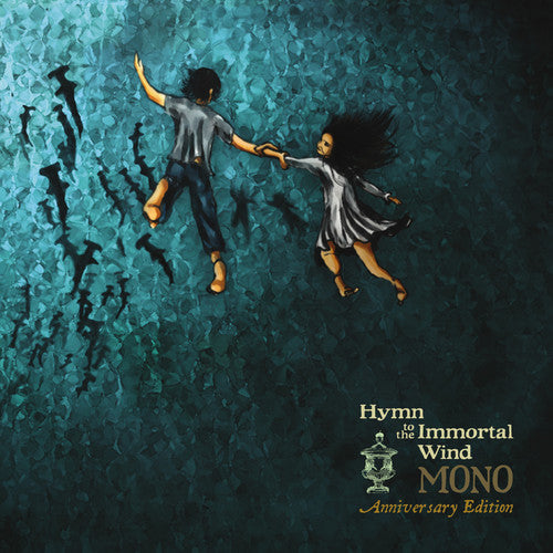 Mono - Himno al Viento Inmortal (Edición del 10.º Aniversario) (CD)