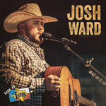 the album cover for Josh Ward - Live At Billy Bob's Texas