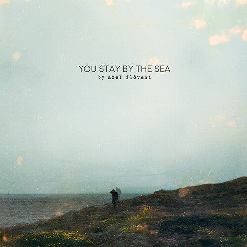 Axel Flovent - You Stay By The Sea (CD)