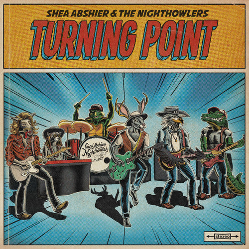 the album cover for Shea Abshier & The Nighthowlers - Turning Point