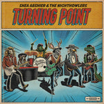 the album cover for Shea Abshier & The Nighthowlers - Turning Point
