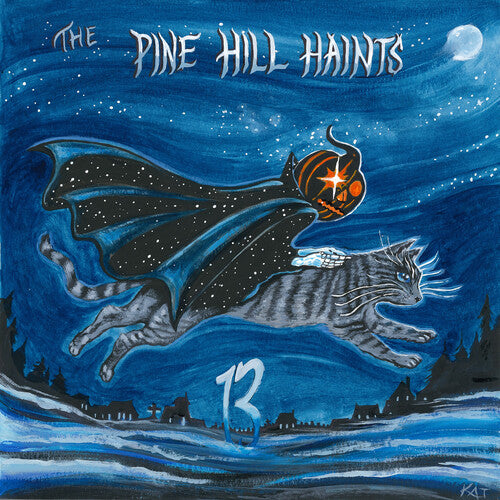 The Pine Hill Haints - 13 (Vinyl)
