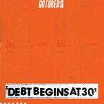 ゴトベッズ - Debt Begins At 30 (レコード)
